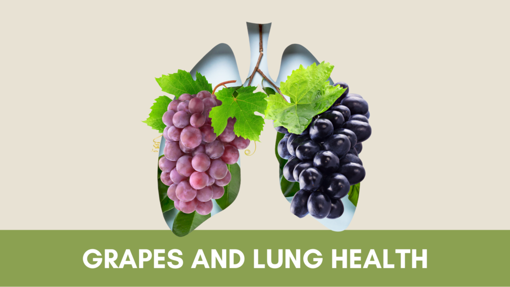 how are grapes good for your lungs