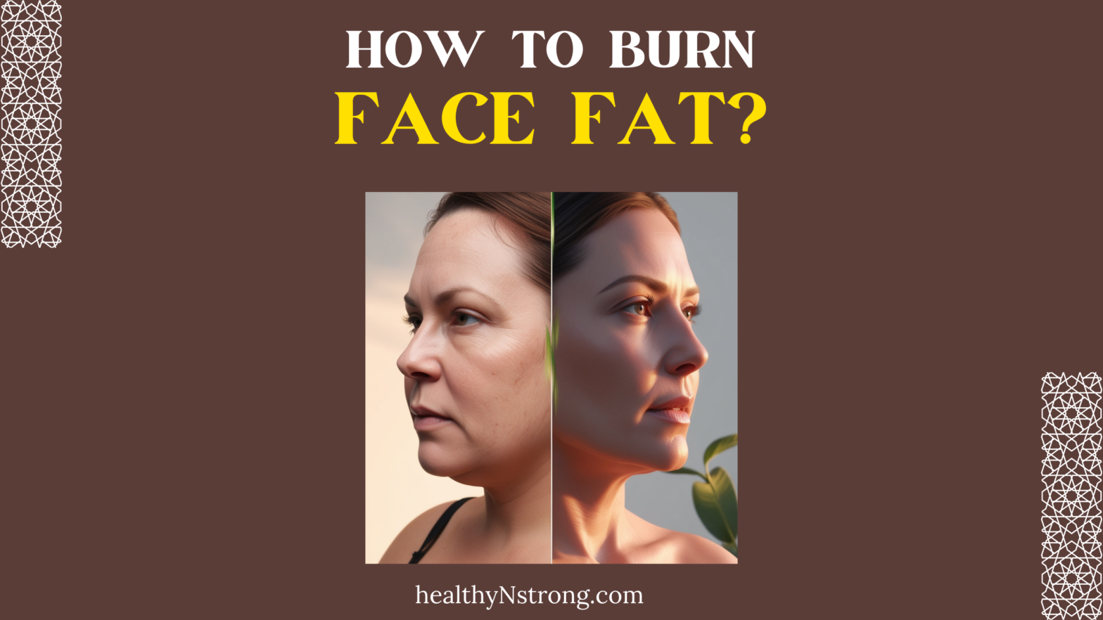 How to burn face fat